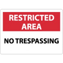 Restricted Area No Trespassing Sign (#RA21)