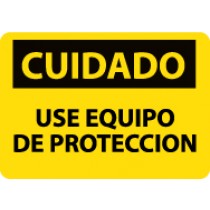 Cuidado Use Equipo De Proteccion Sign (#SPC369)